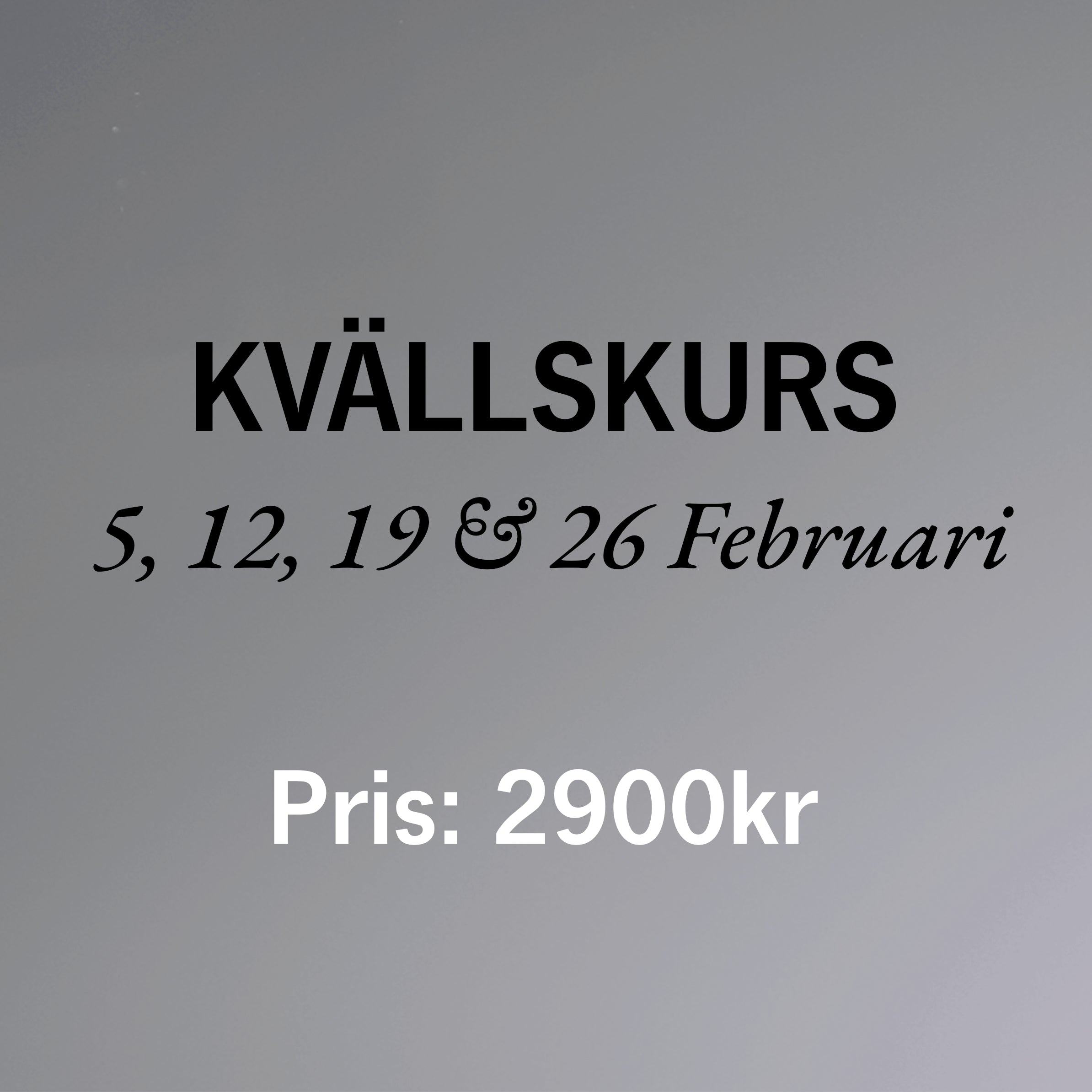 Kvällskurs 1, Anmälan