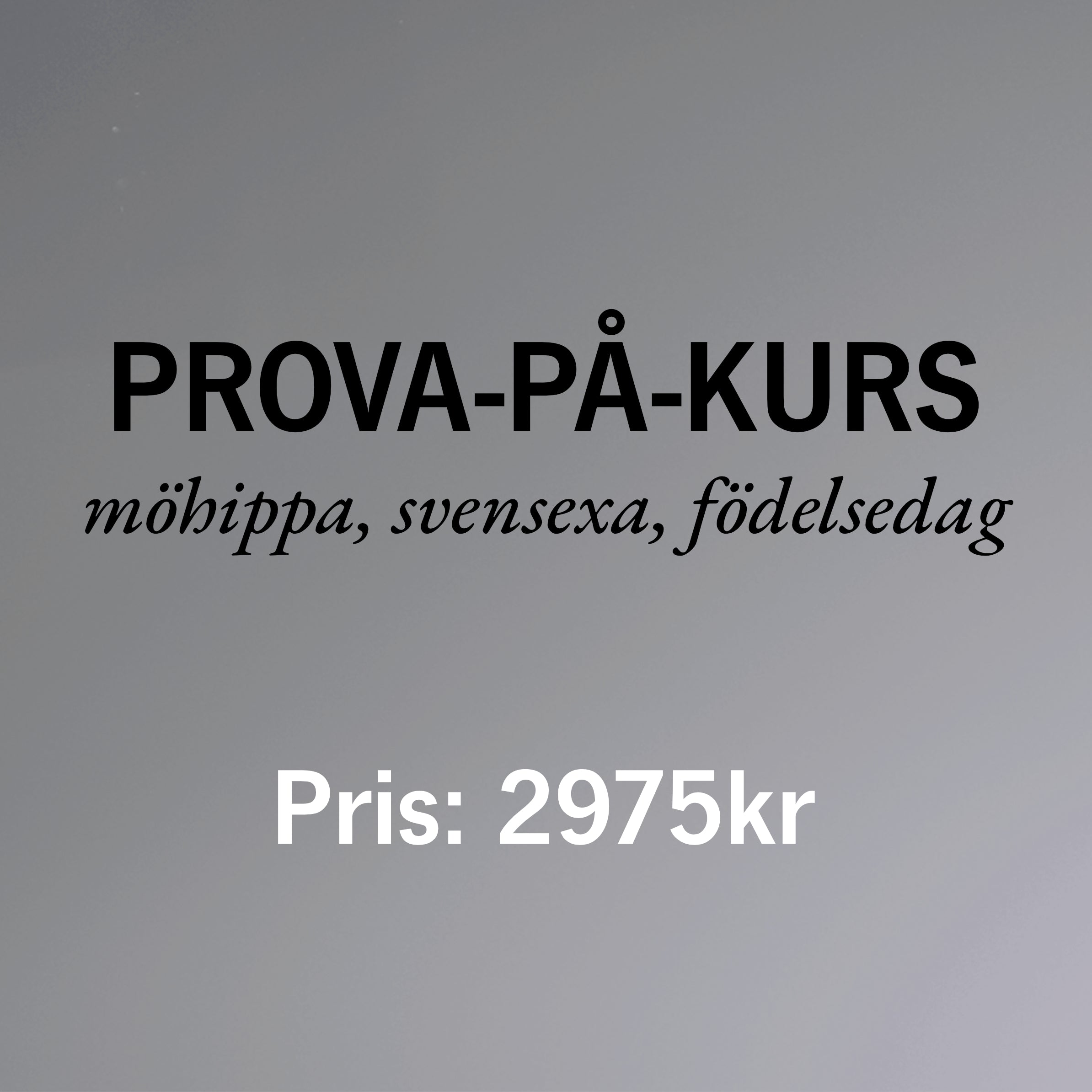 Schnupperkurs 2, Anmeldung